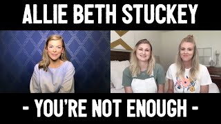 You're Not Enough (And That's Okay) - Interview with Allie Beth Stuckey