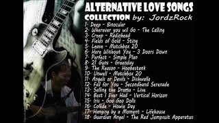 Alternative Love Songs Collection by JordzRock