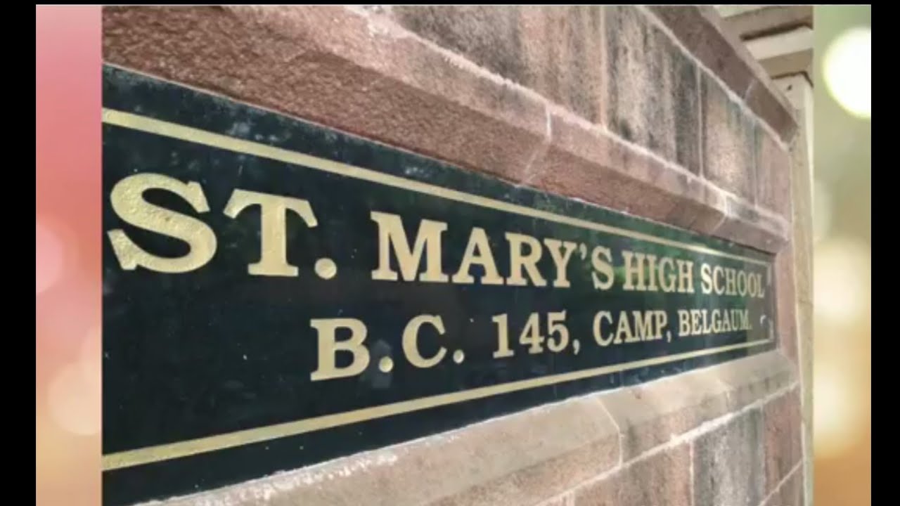 ST MARY'S HIGH HIGH SCHOOL,CAMP BELGAVI, DOCUMENTARY