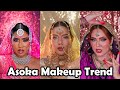 Asoka Makeup Trend  | TikTok Compilation