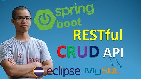 Spring Boot RESTful CRUD API Tutorial with MySQL database