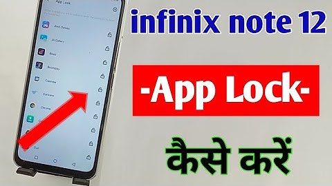infinix note 12 app lock setting/ infinix note 12 me app lock kaise kare/ infinix note 12 app lock