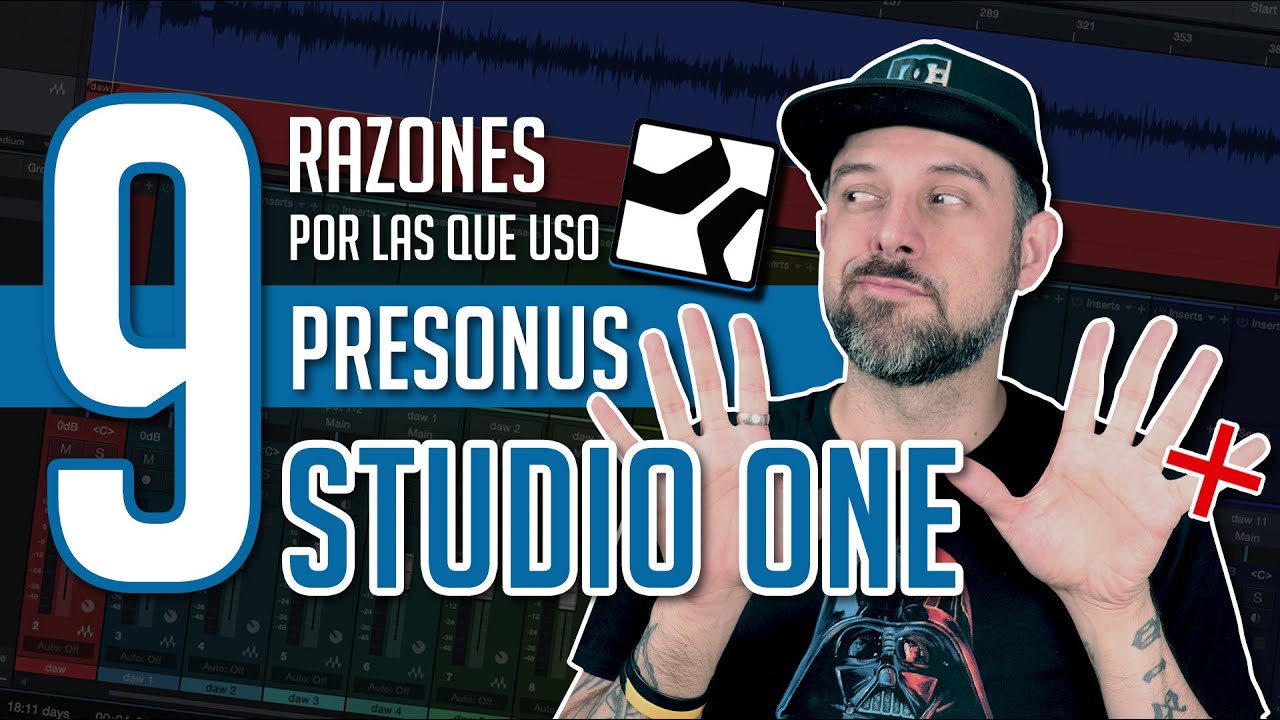 9 Razones por las que uso Presonus STUDIO ONE [Feb 2020] - YouTube