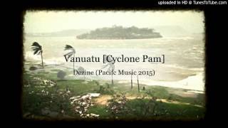 Dezine - Vanuatu [Pacific Vibes 2015] chords
