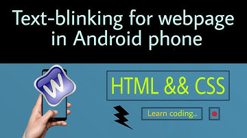 Text-blinking for webpage in Android phone using HTML && CSS || Mrdarktutorial || #html_series