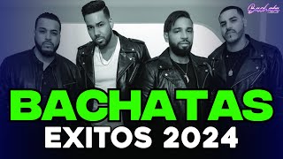 BACHATA 2024  LO MAS SONADO 2024  MIX DE BACHATA 2024  The Most Recent Bachata Mixes.