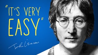 John Lennon&#39;s &#39;EASY&#39; Songwriting Formula