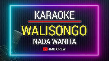 Karaoke Walisongo ( Ponpes Hanacaraka Wonogiri ) Nada Cewek