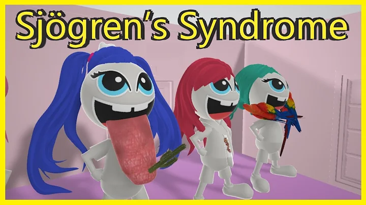 揭秘Sjogren综合征：眼睛和口腔失水的秘密
