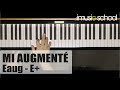  mi augment  les principales positions daccords au piano sur imusicschool