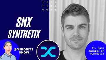 DeFi: Synthetix Derivatives: Meet $SNX Founder Kain Warwick