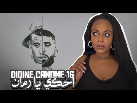 Didine Canon 16 Ahki Y A Zaman أحكي يا زمان REACTION