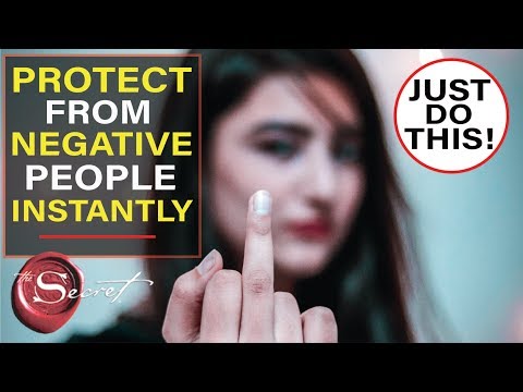 Video: How To Protect Yourself From Someone Else's Negative Energy - Alternative View