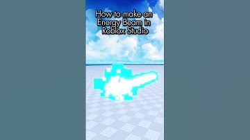 🔥 How to make an ENERGY BEAM in Roblox Studio! #roblox #robloxfyp #robloxstudio #robloxdev