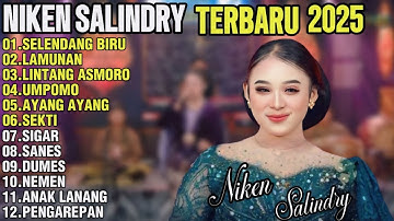 NIKEN SALINDRY POPULER-SELENDANG BIRU,LAMUNAN,LINTANG ASMORO FULL ALBUM NIKEN SALINDRY POPULER