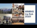 WMRHS Lip Dub 2020