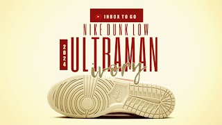 Nike Dunk Low IVORY ULTRAMAN 2024 DETAILED LOOK + PRICE INFO