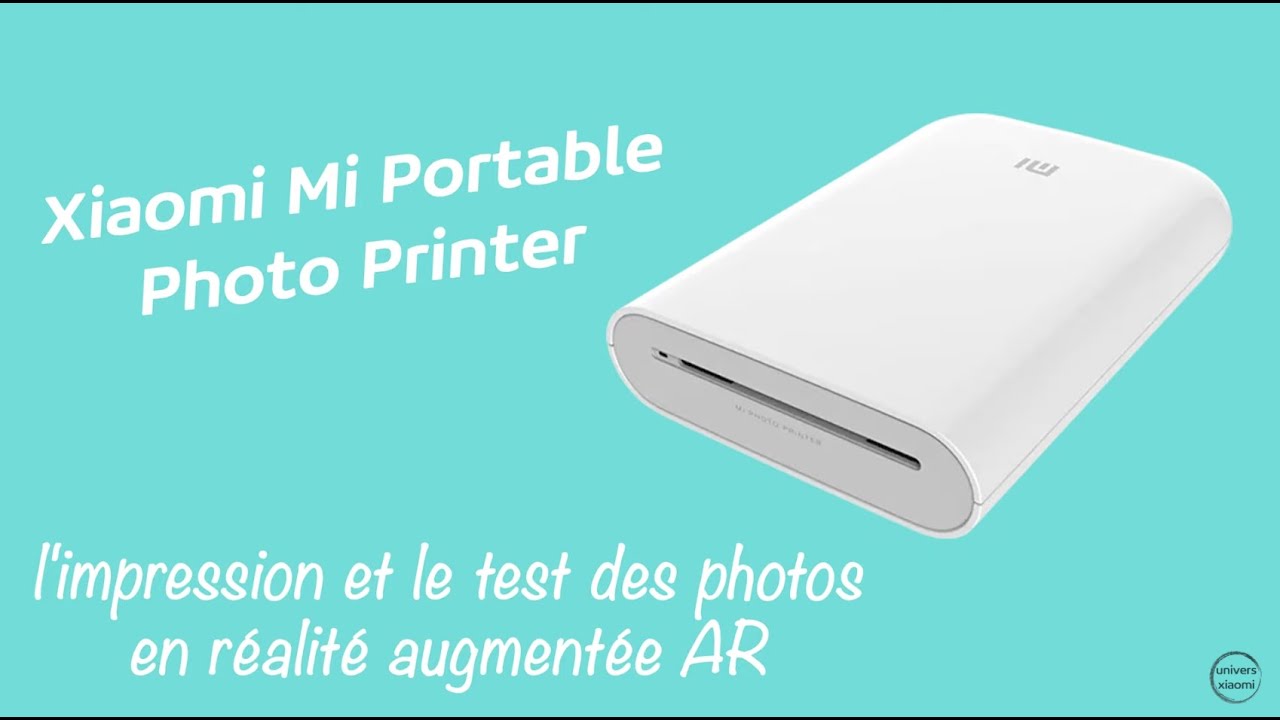 TEST XIAOMI MI PORTABLE PHOTO PRINTER, impressionne-moi ! 