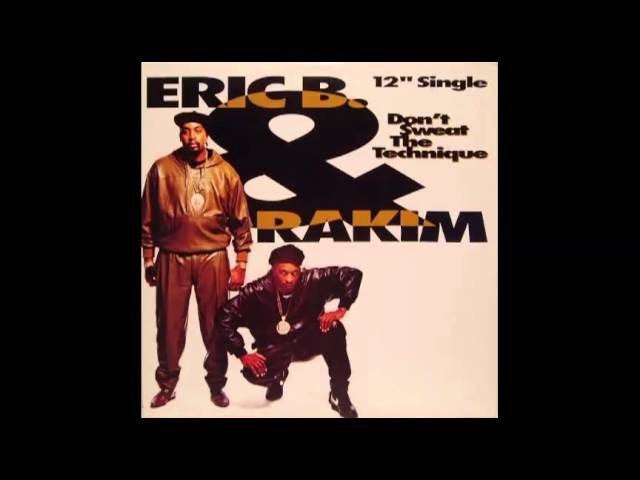 Eric B & Rakim - Don't Sweat The Technique (Dub Instrumental