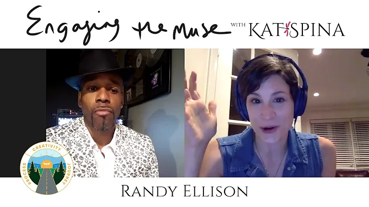 Engaging The Muse - with Kat Spina | Randy Ellison