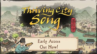 [Launch Trailer] Thriving City: Song Available Now!