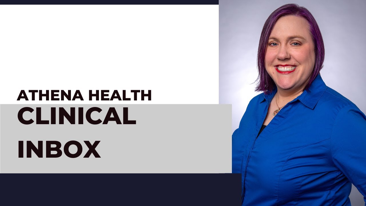 Using Athena Health’s Clinical Inbox - YouTube