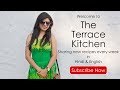 Welcome to the terrace kitchen