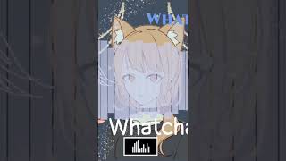 Whatcha Want (Short Version)