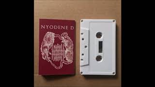 Nyodene D - Bound Oak and Ashen Grain - SIde B