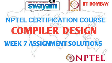 Compiler Design | NPTEL | Week 7 | Assignent Solution 7| Jan 2021