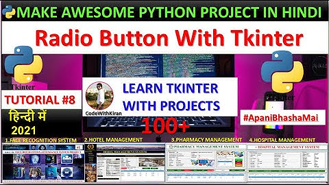 Radio Buttons With Tkinter -  Python Tkinter GUI Course in Hindi #8