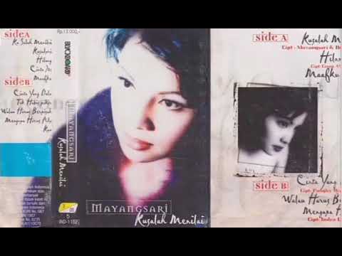 Kusalah menilai - mayang sari - full album (1999)