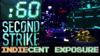 Indiecent Exposure - 60 Second Strike