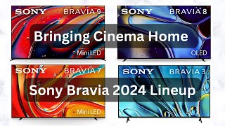 Sony's 2024 Bravia 4K TV Lineup: What's New?  A Closer Look