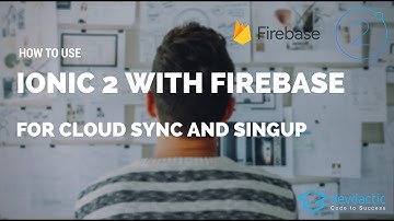 [OUTDATED] Ionic 2 Firebase Integration For Cloud Sync and User Signup