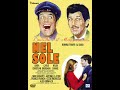 Nel sole, film with Al Bano e Romina Power ( 1967 ).