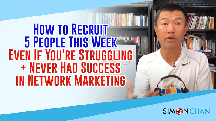 How to Recruit 5 People This Week Even If You're Struggling + Never Had Success in Network Marketing