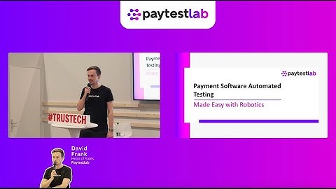 Payment Software Testing Made Easy with Robotics