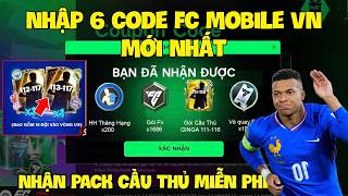 Nhập 6 Code FC Mobile VN Mới Nhất Ginga Nhận Vé Quay FC Và Pack Cầu Thủ, HH Thăng Hạng, Đá Quý