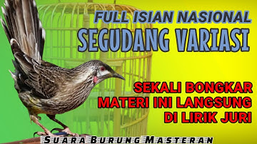 BUSET VARIASINYA SEGUDANG!! SUARA BURUNG MASTERAN FULL ISIAN - MATERI ISIAN BIKIN DI LIRIK JURI