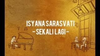 Isyana Sarasvati - Sekali Lagi Lirik (from critical eleven)