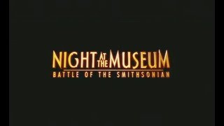 Night At The Museum Battle Of The Smithsonian 2009 - Official Trailer