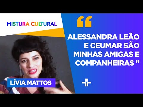 Lívia Mattos fala