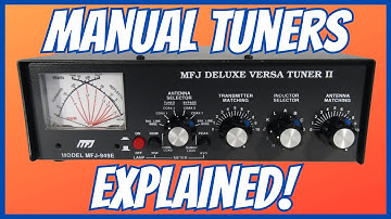 The Ultimate Guide to Manual Antenna Tuners