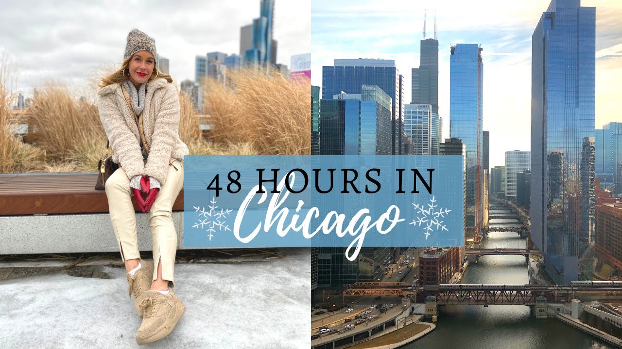 48 HOURS IN CHICAGO | THE BEAN | DEEP DISH PIZZA | OLD TOWN - YouTube