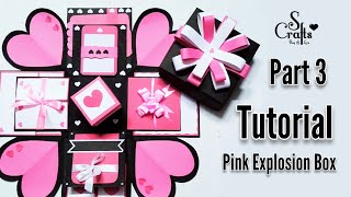 Explosion Box Tutorial | Part 3 | Gift for her | Easy tutorials | Handmade | S Crafts