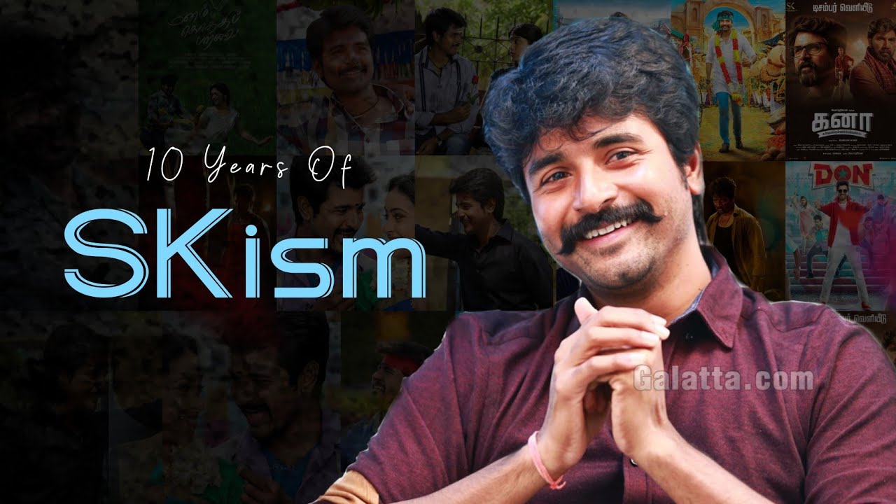10 Years Of SKism Mashup | Sivakarthikeyan Mashup | PrinceSK | Siva Creation