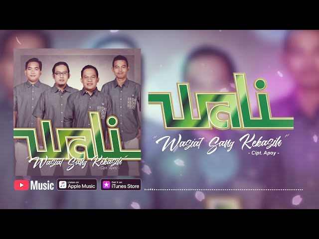 Wali - Wasiat Sang Kekasih (Official Video Lyrics) #lirik class=