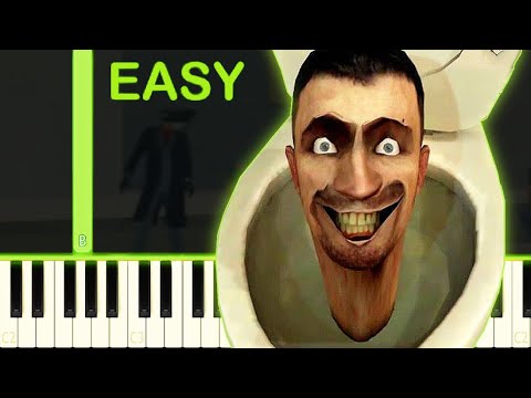 SKIBIDI TOILET MEME SONG - EASY Piano Tutorial