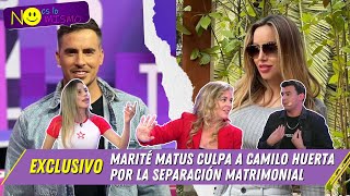 Marité Matus culpa a Camilo Huerta por la separación matrimonial| Tevex oficial